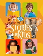 Stories For Kids Part 2