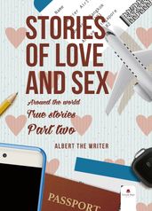 Stories of Love and Sex around the World.