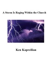 A Storm Is Raging Within the Church