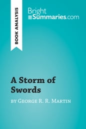 A Storm of Swords by George R. R. Martin (Book Analysis)
