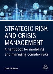 Strategic Risk and Crisis Management