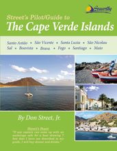 Street s Pilot/Guide to the Cape Verde Islands