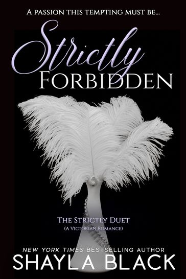Strictly Forbidden - Shayla Black