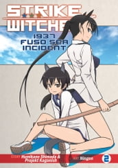 Strike Witches: 1937 Fuso Sea Incident Vol. 2
