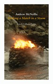 Striking a Match in a Storm