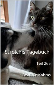 Strolchis Tagebuch - Teil 265