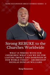 Strong REBUKE to the Churches Worldwide