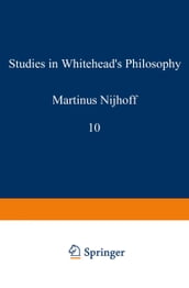 Studies in Whitehead s Philosophy