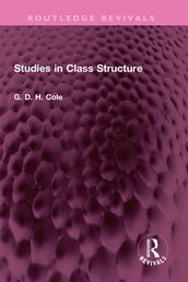 Studies in Class Structure