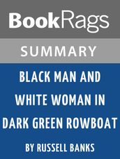 Study Guide: Black Man and White Woman in Dark Green Rowboat-