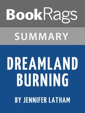 Study Guide: Dreamland Burning