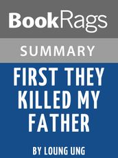 Study Guide: First They Killed My Father