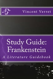 Study Guide: Frankenstein