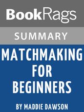 Study Guide: Matchmaking for Beginners
