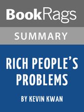 Study Guide: Rich People s Problems