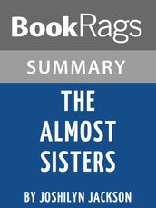 Study Guide: The Almost Sisters