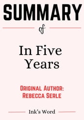 Study Guide of In Five Years by Rebecca Serle