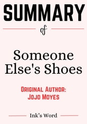 Study Guide of Someone Else s Shoes by Jojo Moyes