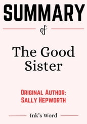 Study Guide of The Good Sister by Sally Hepworth