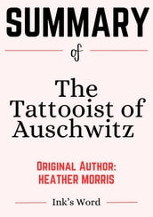 Study Guide of The Tattooist of Auschwitz by Heather Morris