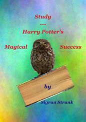 Study - Harry Potter s Magical Success