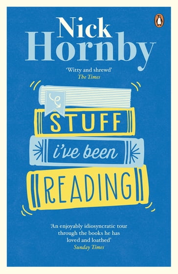 Stuff I've Been Reading - Nick Hornby