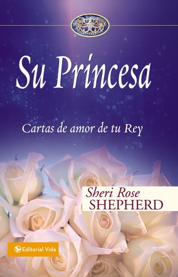 Su Princesa - Sheri Rose Shepherd