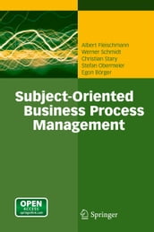 Subject-Oriented Business Process Management