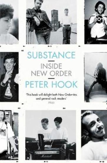 Substance: Inside New Order - Peter Hook