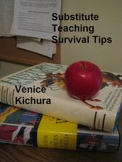 Substitute Teaching Survival Tips