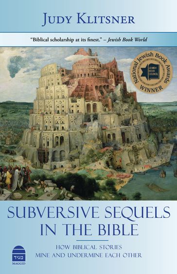 Subversive Sequels in the Bible - Judy Klitsner