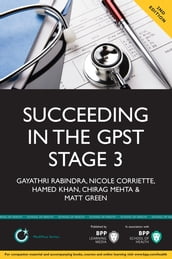 Succeeding in the GPST Stage 3 Selection Centre