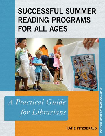 Successful Summer Reading Programs for All Ages - Katie Fitzgerald