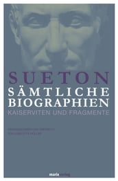 Sueton: Sämtliche Biographien