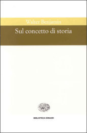 Sul concetto di storia