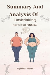 Summary And Analysis Of Unshrinking