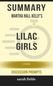 Summary: Martha Hall Kelly s Lilac Girls