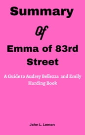 Summary Of Emma of 83rd Street: