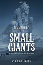 Summary Of Small Giants
