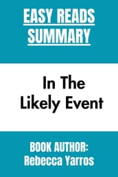Summary Of In The Likely Event By Rebecca Yarros