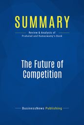 Summary: The Future of Competition