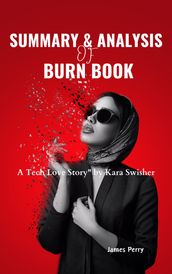 Summary and Analysis of Burn Book