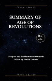 Summary of Age of Revolutions