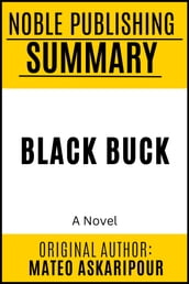 Summary of Black Buck by Mateo Askaripour {Noble Publishing}