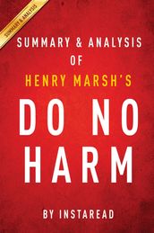 Summary of Do No Harm