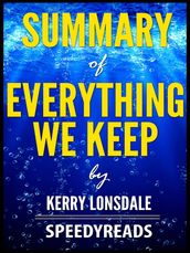 Summary of Everything We Keep by Kerry Lonsdale
