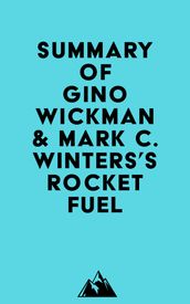 Summary of Gino Wickman & Mark C. Winters s Rocket Fuel