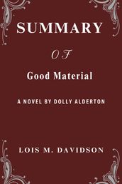 Summary of Good Material