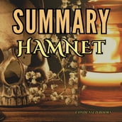 Summary of Hamnet by Maggie O Farrell