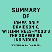 Summary of James Dale Davidson & William Rees-Mogg s The Sovereign Individual